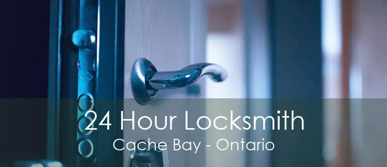 24 Hour Locksmith Cache Bay - Ontario