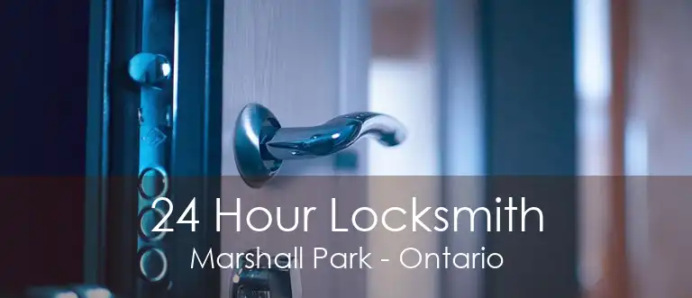 24 Hour Locksmith Marshall Park - Ontario