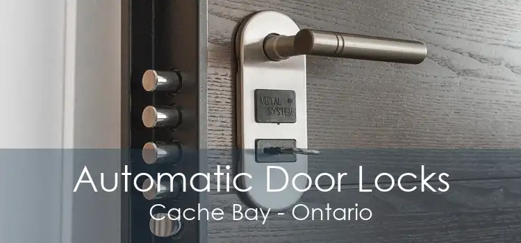 Automatic Door Locks Cache Bay - Ontario