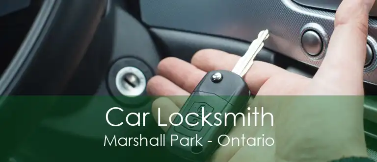 Car Locksmith Marshall Park - Ontario
