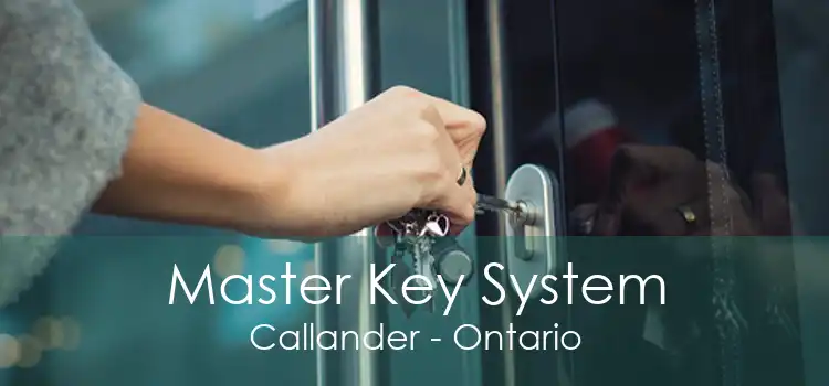 Master Key System Callander - Ontario