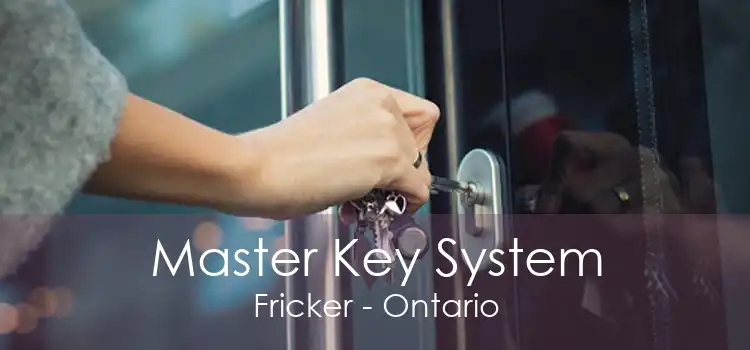 Master Key System Fricker - Ontario