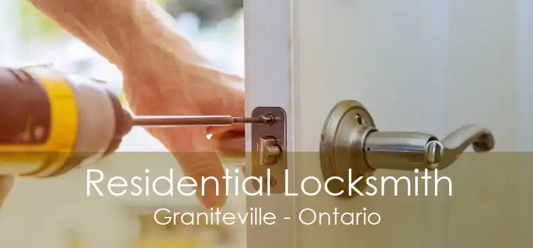 Residential Locksmith Graniteville - Ontario