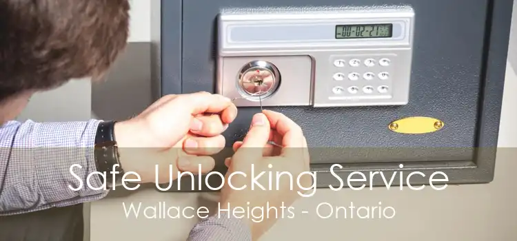 Safe Unlocking Service Wallace Heights - Ontario