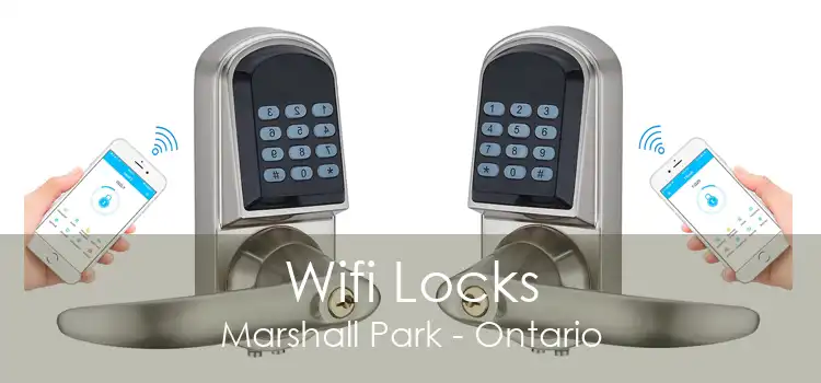 Wifi Locks Marshall Park - Ontario