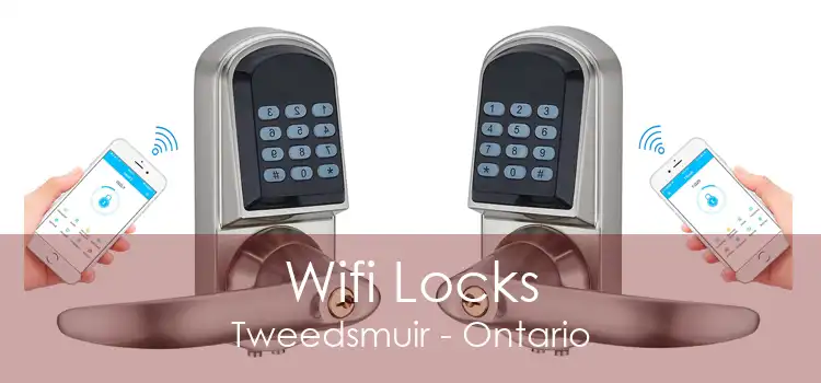 Wifi Locks Tweedsmuir - Ontario